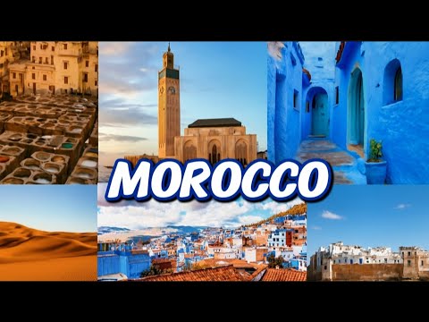 Morocco 🇲🇦 Travel Guide 2025 | Top 7 Best Cities to Visit