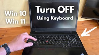 How to Turn OFF Any Laptop using Keyboard - Windows 11 / 10