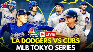 MLB LA Dodgers vs Cubs LIVE Score: LA Dodgers vs Chicago Cubs Match | MLB Tokyo Series 2025 | N18G