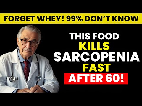 “Eat This Food to Kill Sarcopenia Fast After 60 | Dr Morrison Reveals the Secret to Stronger Muscles