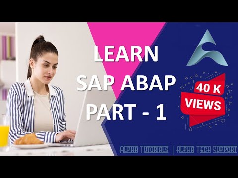 SAP ABAP COMPLETE TUTORIAL | SAP ABAP TRAINING COURSE - PART 1