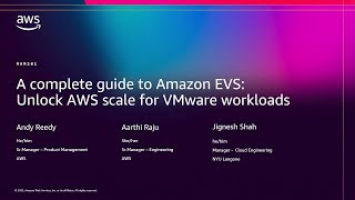 AWS re:Invent 2025 - A complete guide to Amazon EVS: Unlock AWS scale for VMware workloads (MAM201)