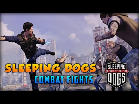 Sleeping Dogs: Definitive Edition Combat Fight Compilation 🔥👊
