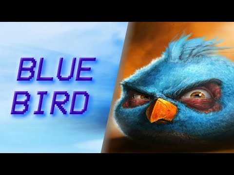 BLUE BIRD | VS RED BIRD FAN-SONG BY DAN_2