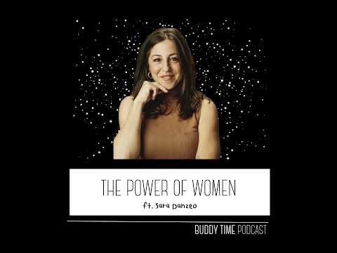 The Power of Women (ft. Sara Danzeo)