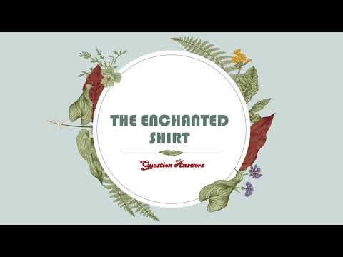 Poem The enchanted shirt | Question Answers ( Class 6, 7) new radiant readers