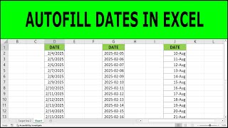 How to Autofill Dates in Microsoft Excel