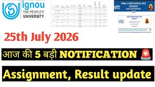 IGNOU July 25, 2026 Jobs, Results, and Assignments 🔥