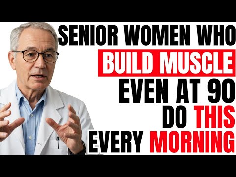 Women Over 60: This Morning Habit Kills Sarcopenia. It Only Takes 30 Seconds | Senior Health Tips