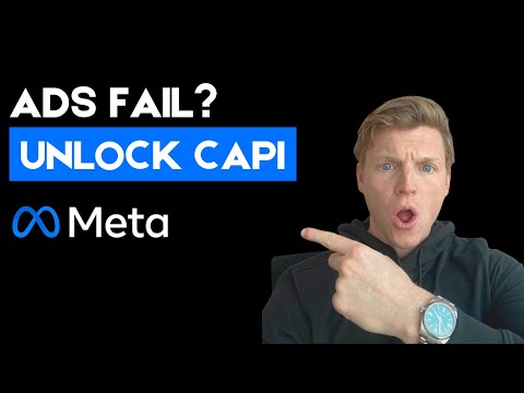 Why Facebook Ads Fail (Unlock Conversion API Now)