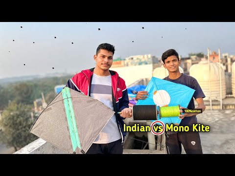 Indian (vs) Mono Kite Manjha | Kite Cutting | Kite Flying |