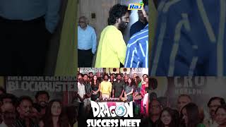 Dragon Movie Success Meet | Pradeep Ranganaathan | Archana Kalpathi | Ashwath Marimuthu | Raj Tv