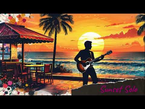 Sunset Solo. Funk Guitar Background Music from Eva Lena. Only Good Vibes. Just for Fun