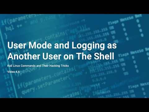 User Mode & Logging as Another User on The Shell | Chapter 4 | #kali #cybersecurity #learnlinux