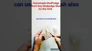 Mod Podge Glue in just 10 Rs. / Handmade Decoupage Glue #shorts
