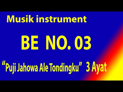 Buku Ende (BE) NO.03 PUJI JAHOWA ALE TONDINGKU  (3 Ayat)