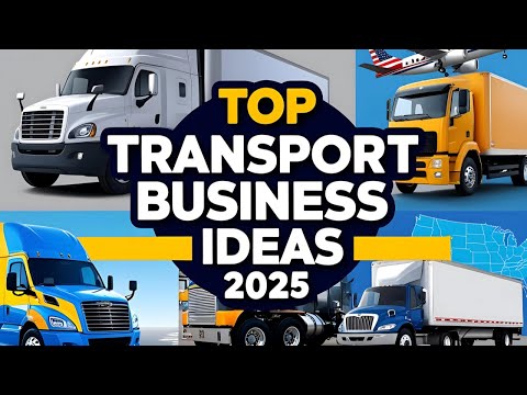 Top Transport Business Ideas for 2025 in the USA!