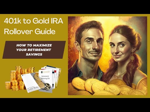 Gold IRA Rollover Guide: How to Maximize Your Retirement Savings #goldirarollover