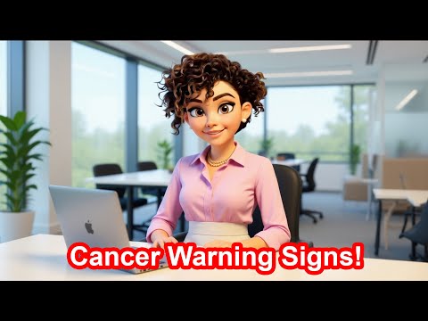 8 Subtle Signs That Cancer Might Be Growing in Your Body 🎥