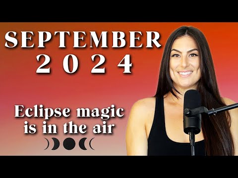 September 2024 Energy | Eclipse season will be testing our patience and reactions