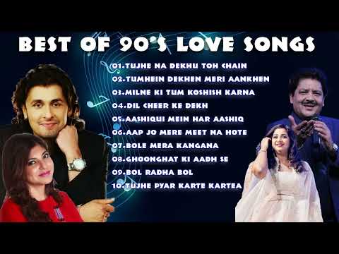 Hindi Melody Songs, Superhit Hindi Song , kumar sanu, alka yagnik & udit narayan 90's Hindi Songs