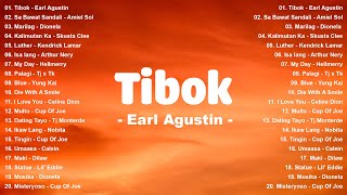 Tibok - Earl Agustin 💗Best OPM Tagalog Love Songs With Lyrics💗OPM Trending 2025 Playlist