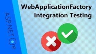 Integration Testing in ASP.NET Core (Quick and Easy)