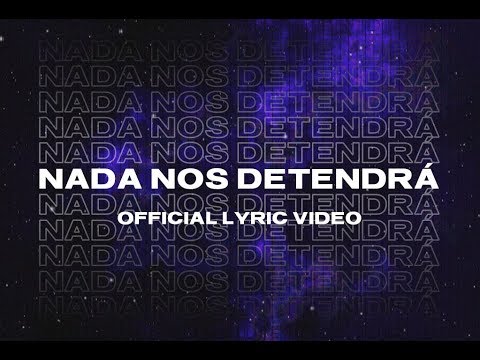 Nada Nos Detendrá (Official Lyric Video) - ENROCA