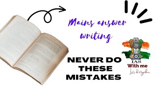 Few mistakes we should never do in MAINS UPSC answer writing //#upsc #answerwriting #ias #study #ips