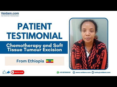 Happy Patient from Ethiopia I Chemotherapy and Soft Tissue Tumour Excision Treatment in India