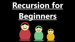 Recursion for Beginners - Fibonacci Numbers