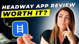 Headway App Review 2025 | Pros and Cons – Honest & Unbiased