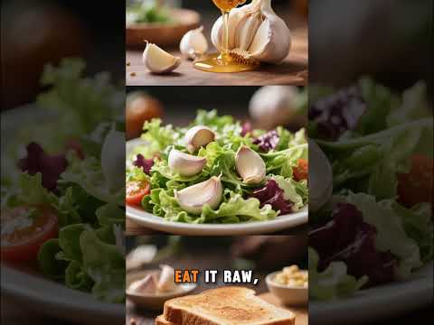 “How to Take Garlic Daily for Maximum Health”