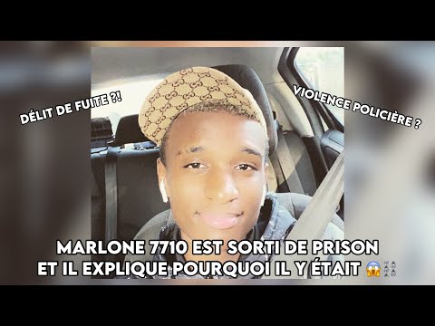 Marlone 7710 sort de prison et explique ce qu’il lui arrivé ! 😱⛓