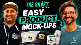 Design a Product Mockup in Minutes (No Designer) / The Shift AI Show: Episode 25