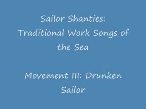 Sailor Shanties: Traditional Work Songs of the Sea (Drunken Sailor) - Percy Hall