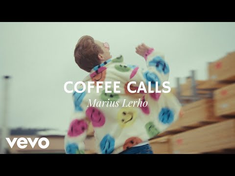 Marius Lerho - Coffee Calls (Official Video)