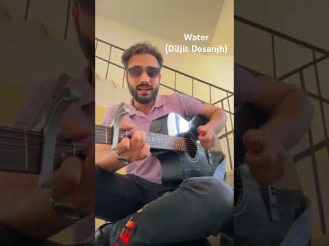 Water | Guitar Cover | Diljit Dosanjh | Harshit Sharma
