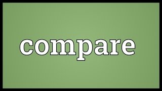 Compare Meaning