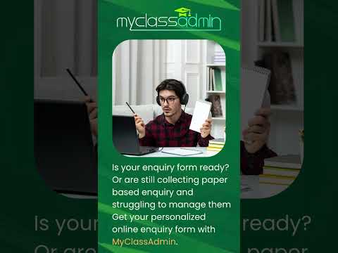 Streamline Admissions with Online Enquiry Forms | MYClassAdmin #admission #schoolmanagementsoftware