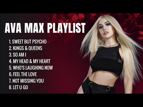 AVA MAX Best Song Playlist ~