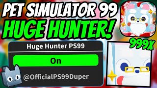 Pet Simulator 99 huge hunter Script | MOBILE | ROBLOX | PS99 | TITANIC PRESENT 🎁🎅