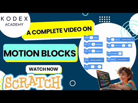 🧠 "Master Scratch Motion Blocks with Real-Time Examples | Scratch Tutorial"- by Kodex Academy