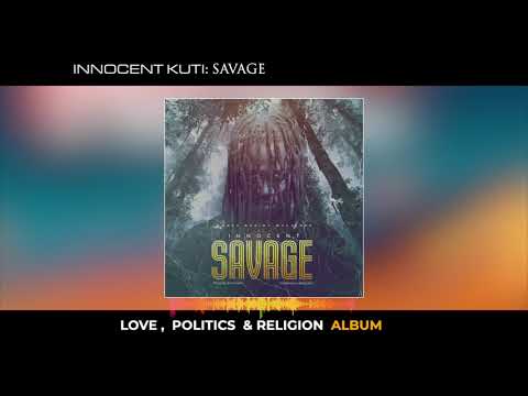 Innocent Kuti - Savage