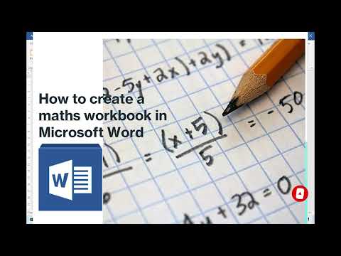 How to create a maths workbook in Microsoft Word