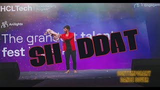 Shiddat Contemporary Dance Cover By Pravesh Sharma | Sunny kushal #shiddat #contemporarydance