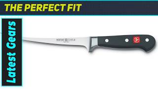Wusthof 4622-7 Classic Fillet Knife: Is This the Sharpest Tool for Your Kitchen?