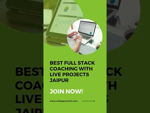 Get access to the BEST FULL STACK COACHING WITH LIVE PROJECTS JAIPUR at Soft Approach IT. #fullstack
