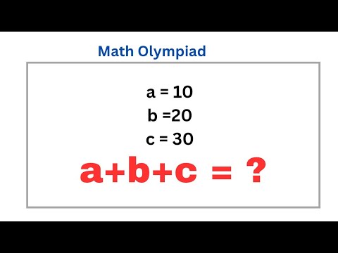 Math Olympiad question | how to find a+b+c ?  