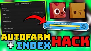 [UPDATED] Pet Simulator X INDEX + AUTOFARM Hack GUI *PASTEBIN 2023*